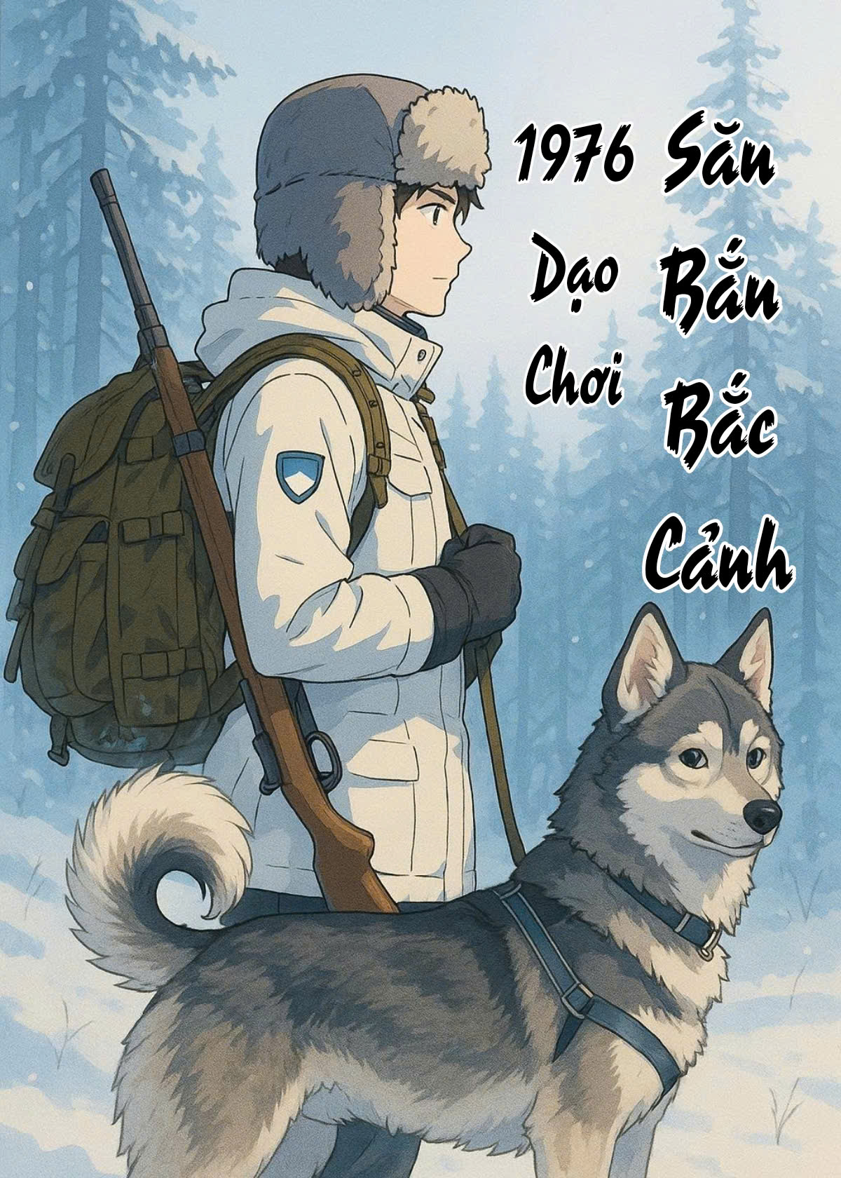 1976 Dạo Chơi Săn Bắn Bắc Cảnh ( Dịch Full )